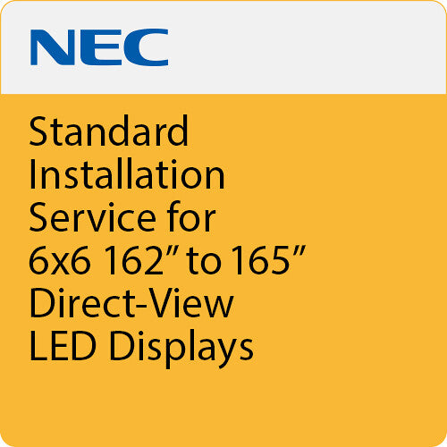 NEC LED-INST-6X6 Standard Installation Service for 6x6 162 to 165" Direct-View LED Displays