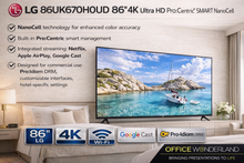 LG 86UK670H0UD 86"4K Ultra HD Pro:Centric® SMART NanoCell Hospitality TV
